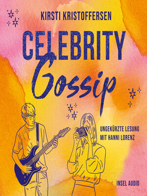 cover image of Celebrity Gossip--Celebrity, Band 3 (Ungekürzt)